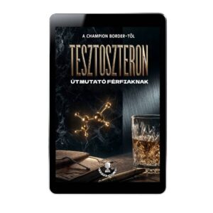 Tesztoszteron útmutató férfiaknak [E-book]